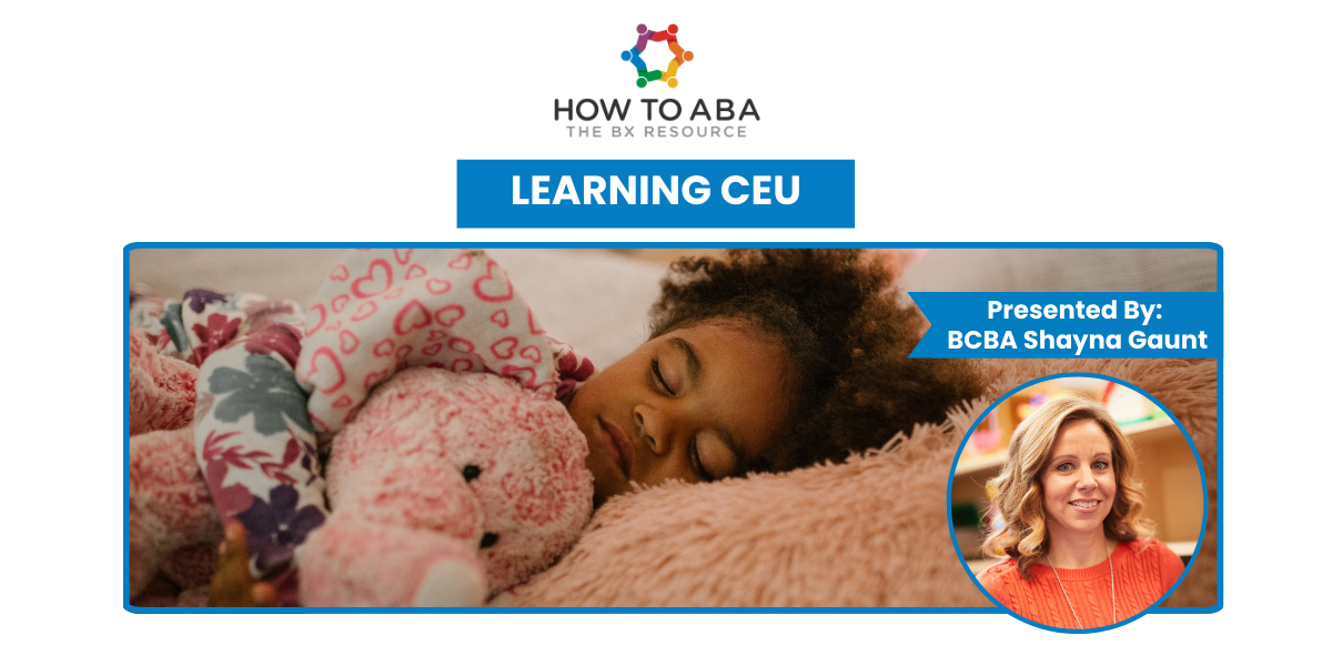 Tackling Sleep - How to ABA